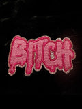 BITCH Embroidered Patch - Pink Bubble Letters