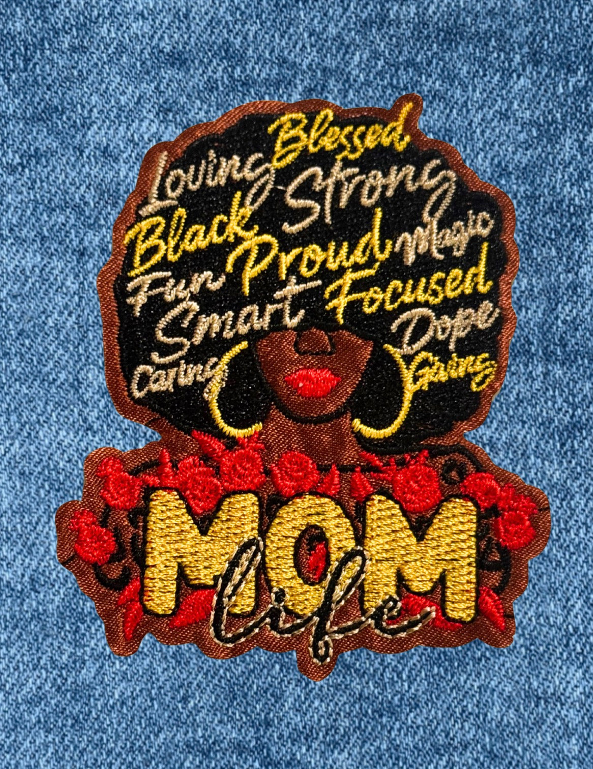 MOM Life Empowerment Patch - Loving Blessed Black Strong Embroidered Iron-On