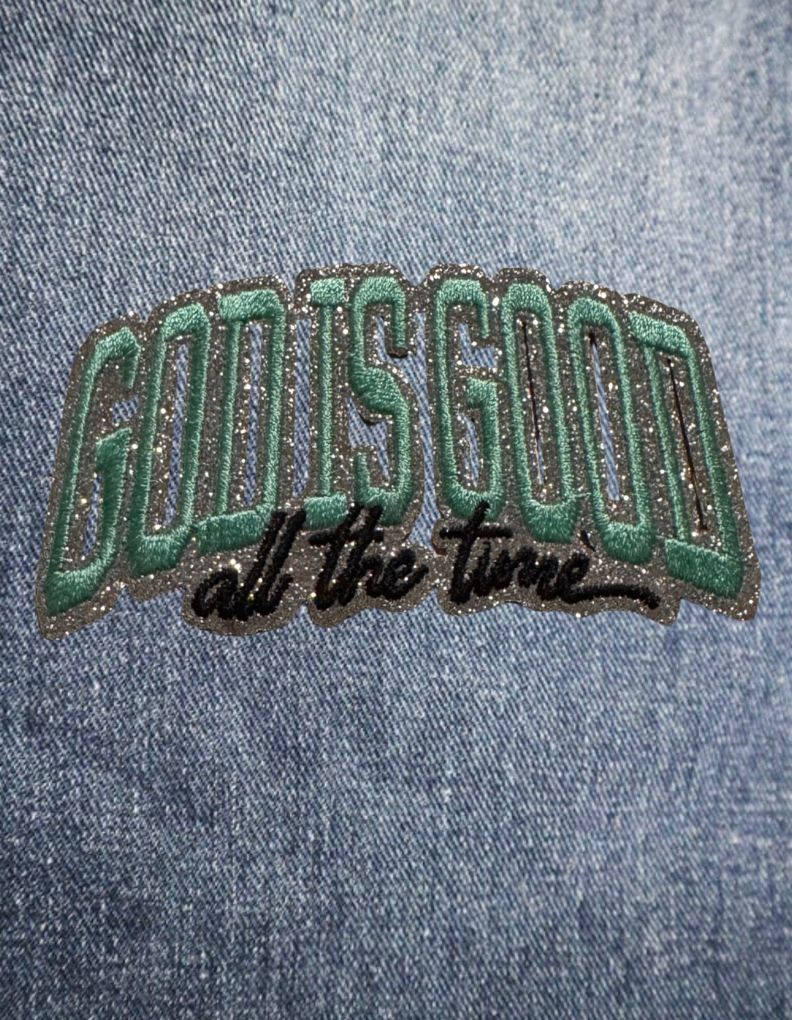 God is Good All the Time Embroidered Patch