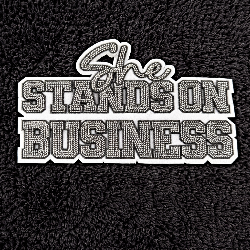 “She Stands on Business” Bling Statement Patch