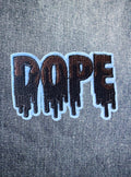DOPE Drip Patch - Bold Embroidered Iron-On Statement Patch